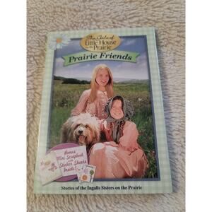 The Girls of Little House on the Prairie: Prairie Friends
